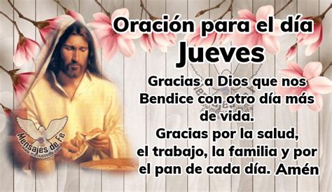 Oración Para El Día Jueves Mensajes De Fe