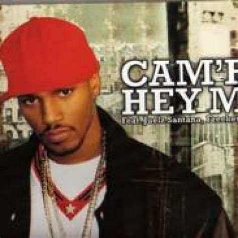 Cam Ron Hey Ma Feat Juelz Santana Freekey Zekey Toya