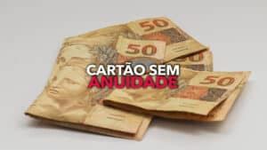 Cart O Sem Anuidade E Conta Digital Gratuita Saiba Como Solicitar