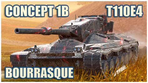 Concept 1B T110E4 B C Bourrasque WoT Blitz Gameplay YouTube