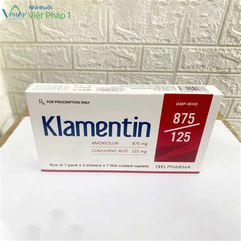 Thuốc Klamentin 875/125 có tác dụng gì? Giá bao nhiêu? Cách sử dụng?