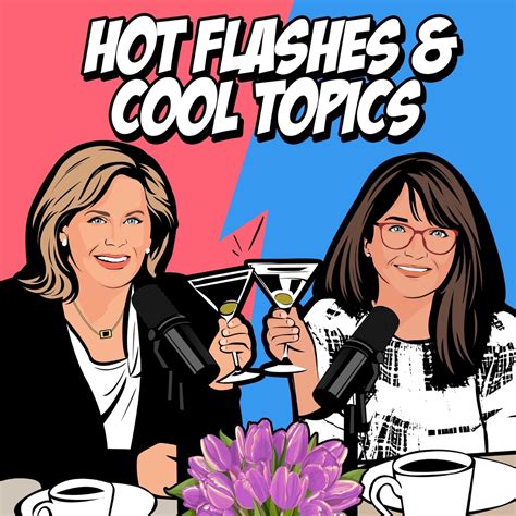 Elizabeth Perkins Talks About HOT FLASHES COOL TOPICS Apple Podcasts