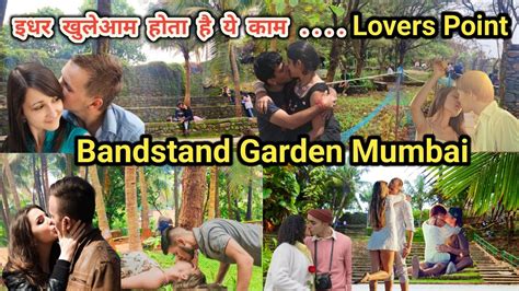 Band Stand Bandra Fort Garden Mumbai Lovers Point Youtube