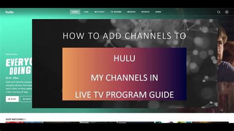 How To Add Channels To Hulu Live TV My Channels YouTube