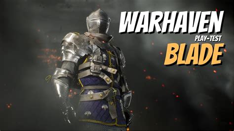 Warhaven But I Only Play Blade Class Youtube