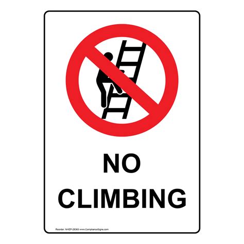 Portrait No Climbing Sign With Symbol Nhep 28365