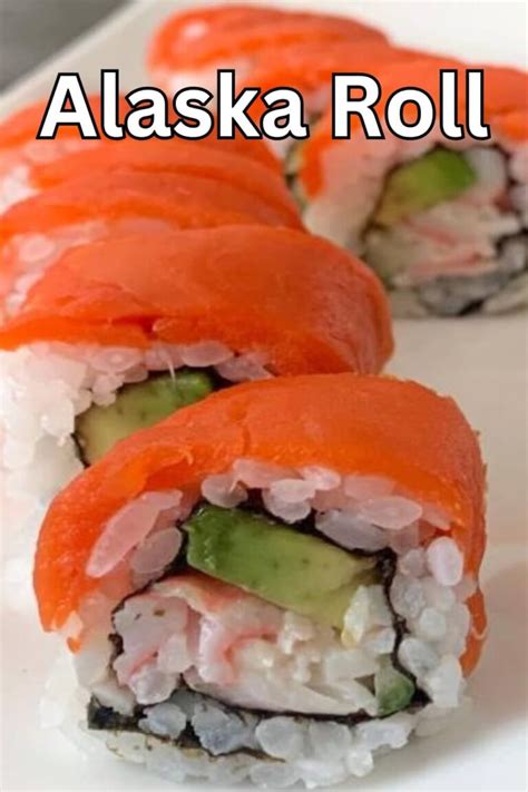 Alaska Roll Sushi Recipe Easy Step By Step Instructions Feedmebetter