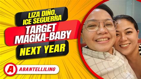 Liza Di O Ice Seguerra Target Magka Baby Next Year Youtube