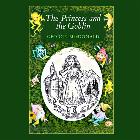 The Princess and the Goblin - Audiobook by George MacDonald