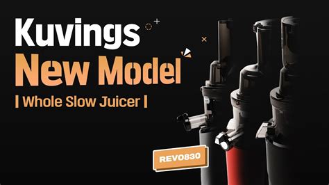 Kuvings New Model Whole Slow Juicer Revo Youtube