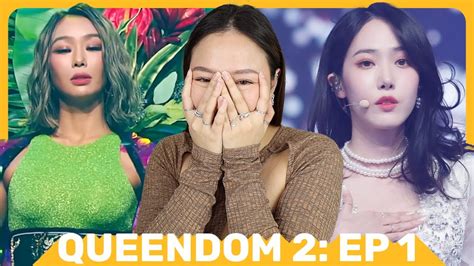 QUEENDOM 2 EP 1 PERFORMANCES REACTION YouTube