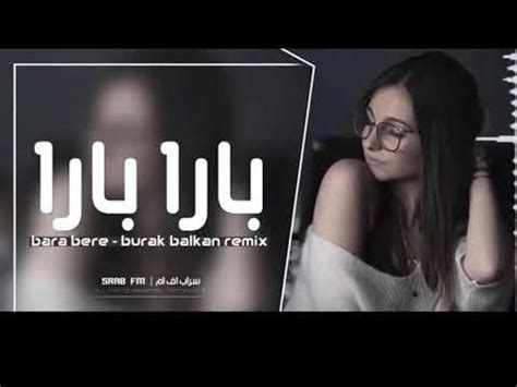 Bara Bere Remix YouTube