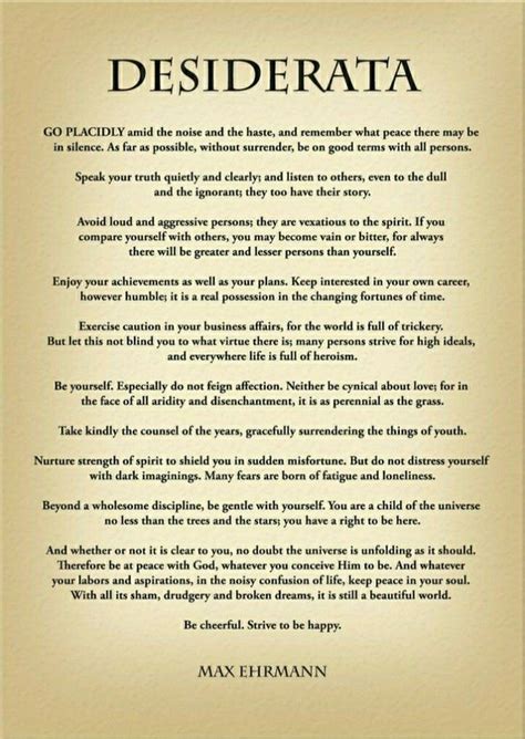 Desiderata By Max Ehrmann Desiderata Poem Desiderata Max Ehrmann