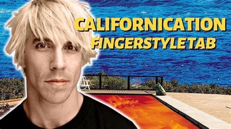 Californication Fingerstyle Tab Free Tab Download Youtube