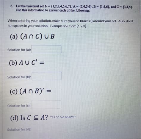 Solved 6 Let The Universal Set U {1 2 3 4 5 6 7 A