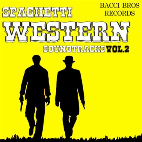 Amazon.com: Spaghetti Western Soundtracks - Vol. 2 : Ennio Morricone ...