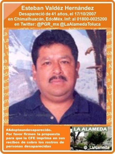 La Alameda EdoMex on Twitter TeBuscamos Esteban Valdéz Hernández