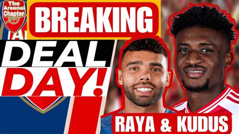 HAPPENING TODAY RAYA KUDUS Deals Very Close Arsenal Transfer News