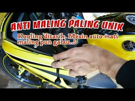 Saklar Rahasia Anti Maling Motor Yang Paling Kreatif Dan Unik New