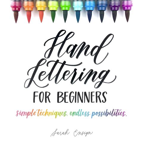 Hand Lettering For Beginners Simple Techniques Endless Possibilities