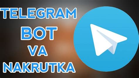 Telegram Va Instagram Nakrutka Youtube