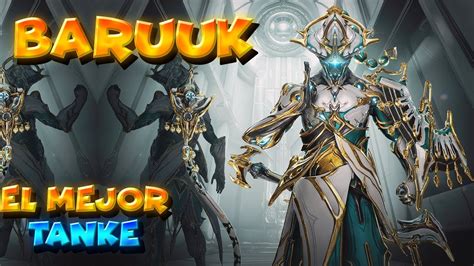 Warframe Build Baruuk Prime Camino De Acero Steel Path Youtube