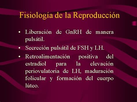 FISIOLOGIA DE LA REPRODUCCION LUIS HIDALGO GUERRERO UCSG