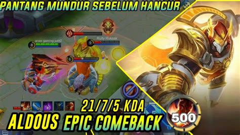 Epic Comeback Aldous Mode Ngamuk On Mobile Legends Youtube