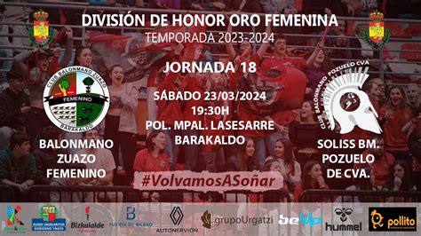 DHOroFem Temporada 2023 2024 Jornada 18 Balonmano Zuazo Femenino