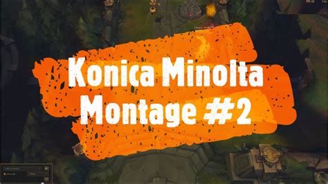 League Of Legends Konica Minolta Rurf Mode Montage Youtube