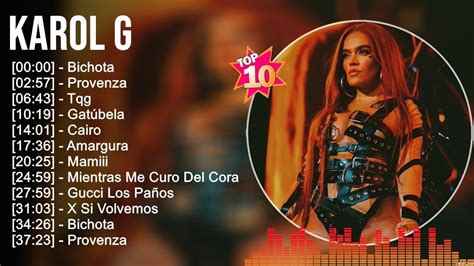 K A R O L G Greatest Hits 💿 Latin Hits 2023 💿 Top 10 Hits Playlist