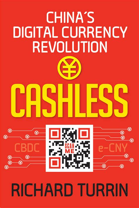 Cashless China's Digital Currency Revolution