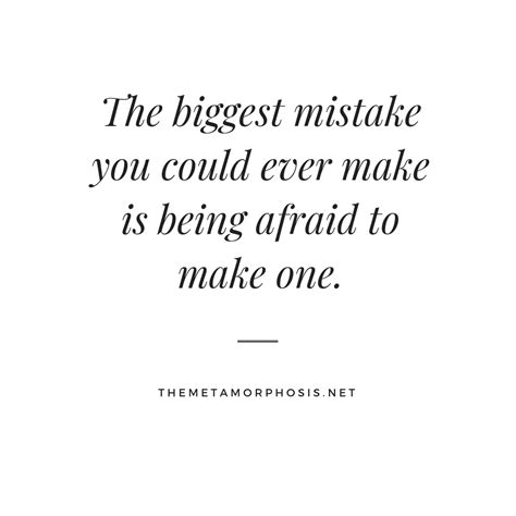 Motivational Quote The Biggest Mistake You Could Make It Being Afraid To Make One Decisiones