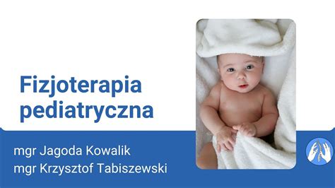 Fizjoterapia Pediatryczna Youtube