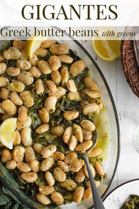 Baked Giant Beans With Greens Lemon Recipe Giant Beans Recipe