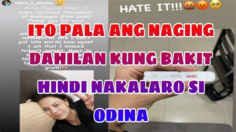 Ang Dahilan Kung Bakit Hindi Nakapaglaro Si Odina Aliyeva Youtube