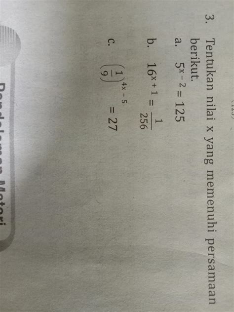 Tentukan Nilai X Yang Memenuhi Persamaan Berikut Brainly Co Id