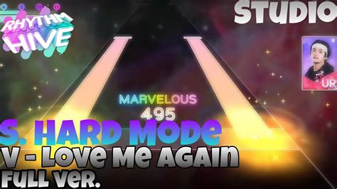 Rhythm Hive V Love Me Again Full Ver SUPER HARD MODE Studio