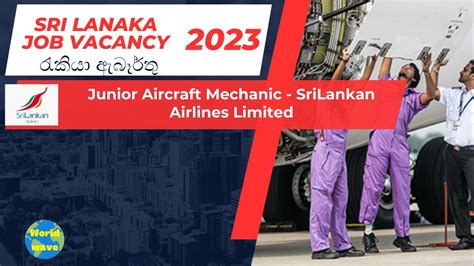 Junior Aircraft Mechanic Srilankan Airlines Limited Privet Job