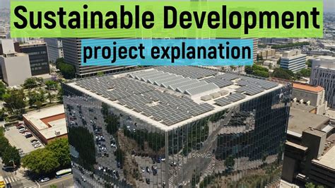 Sustainable development explanation | sustainable development examples ...