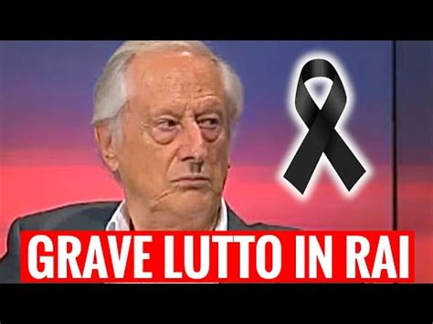 Grave Lutto Alla Rai Addio Al Volto Storico Morto Poco Fa