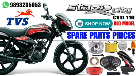 TVS STAR CITY 110 CVTI OLD MODEL SPARE PARTS PRICES WHATSAPP