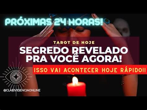 SEGREDO REVELADO PRA VOCÊ ISSO VAI ACONTECER NAS PRÓXIMAS 24 HORAS