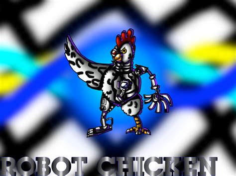 Robot Chicken By Crossovergamer On Deviantart