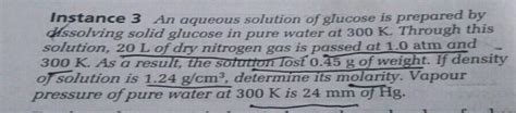 Solve This Instance 3 An Aqueous Solution Of Glucose Is Prepared By