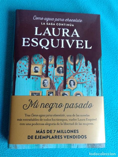 Mi negro pasado (laura esquivel) - Vendido en Venta Directa - 118052639