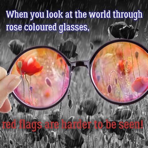 List 95 Pictures When You Look At The World Through Rose Colored Glasses Completed