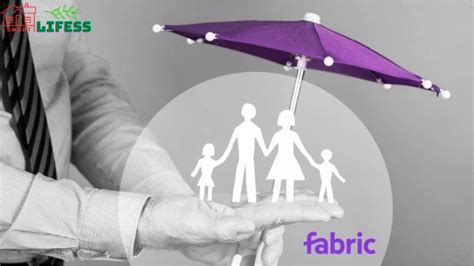 Fabric Life Insurance Review Protecting Your Future Insurance Blog