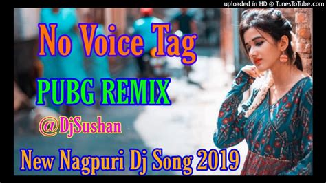 4 December 2019 New Nagpuri Remix Dj 2020 Nagpuri Remix Dj 2019