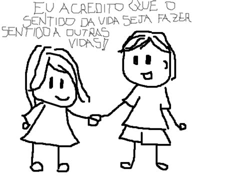 Sentido Da Vida Desenho De Breena Gartic